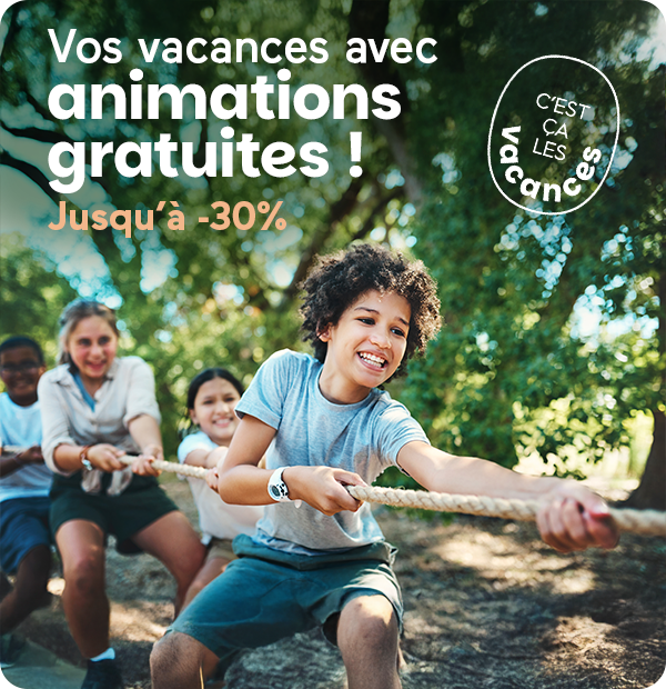 Vacances avec animations gratuites !